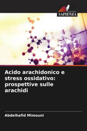 Acido arachidonico e stress ossidativo