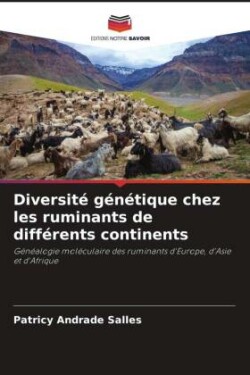 Diversit� g�n�tique chez les ruminants de diff�rents continents