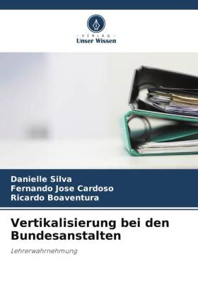 Vertikalisierung bei den Bundesanstalten