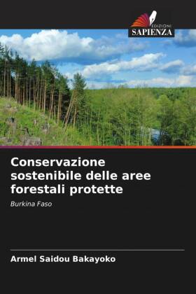 Conservazione sostenibile delle aree forestali protette