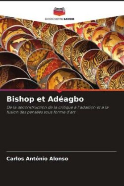 Bishop et Adéagbo