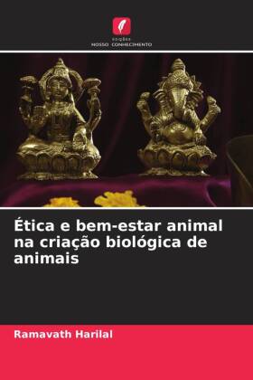 �tica e bem-estar animal na cria��o biol�gica de animais