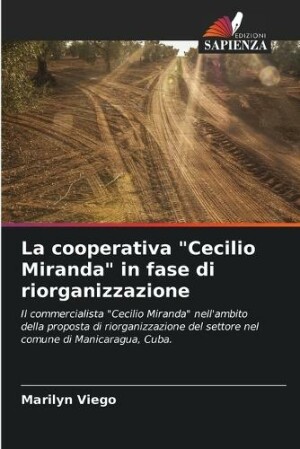 cooperativa "Cecilio Miranda" in fase di riorganizzazione