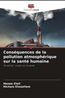 Conséquences de la pollution atmosphérique sur la santé humaine