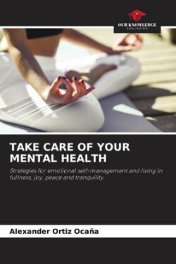 Take Care of Your Mental Health