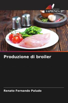 Produzione di broiler