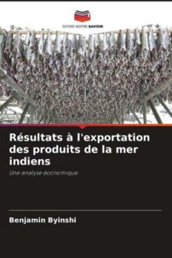 Résultats à l'exportation des produits de la mer indiens