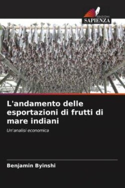 L'andamento delle esportazioni di frutti di mare indiani