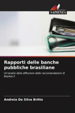 Rapporti delle banche pubbliche brasiliane
