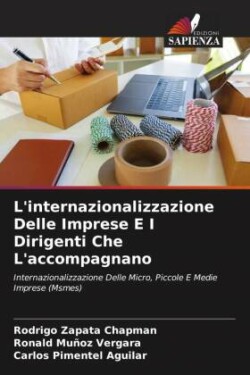 L'internazionalizzazione Delle Imprese E I Dirigenti Che L'accompagnano