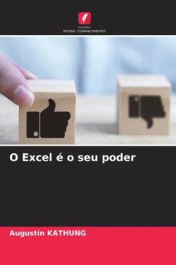 O Excel é o seu poder