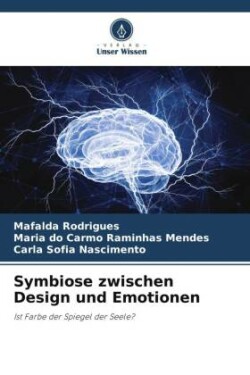 Symbiose zwischen Design und Emotionen