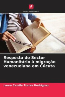 Resposta do Sector Humanitário à migração venezuelana em Cúcuta