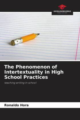 Phenomenon of Intertextuality in High School Practices