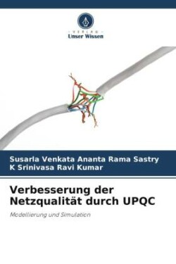 Verbesserung der Netzqualität durch UPQC