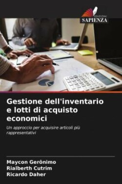 Gestione dell'inventario e lotti di acquisto economici