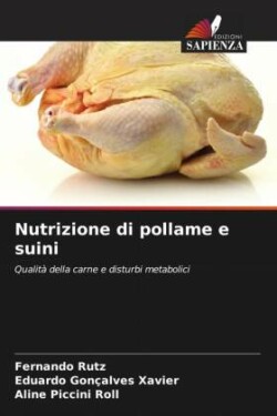 Nutrizione di pollame e suini