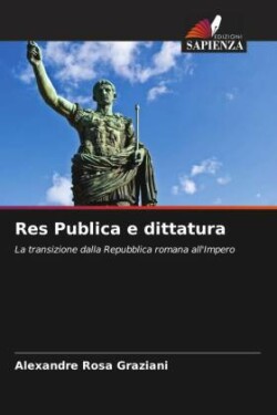 Res Publica e dittatura