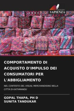 Comportamento Di Acquisto d'Impulso Dei Consumatori Per l'Abbigliamento