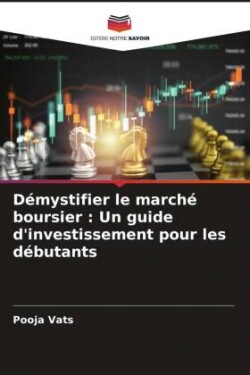 Démystifier le marché boursier