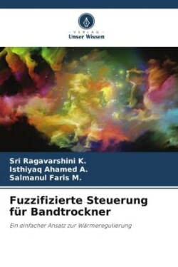 Fuzzifizierte Steuerung für Bandtrockner