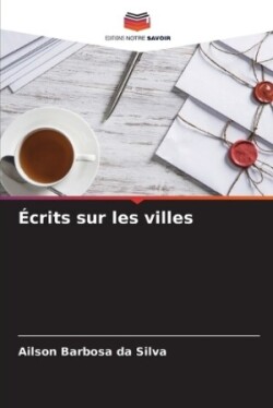 Écrits sur les villes