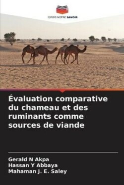 �valuation comparative du chameau et des ruminants comme sources de viande