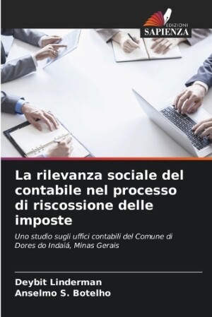 rilevanza sociale del contabile nel processo di riscossione delle imposte