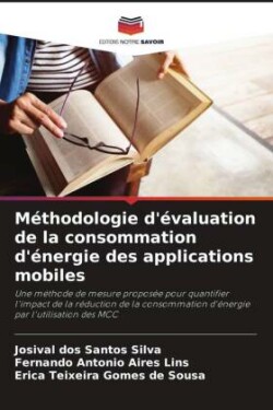 Méthodologie d'évaluation de la consommation d'énergie des applications mobiles