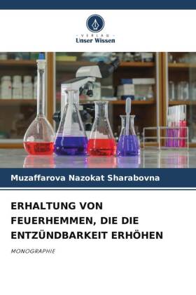 Erhaltung Von Feuerhemmen, Die Die Entz�ndbarkeit Erh�hen