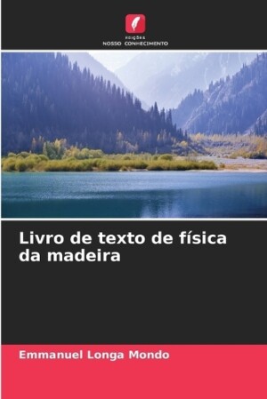 Livro de texto de física da madeira