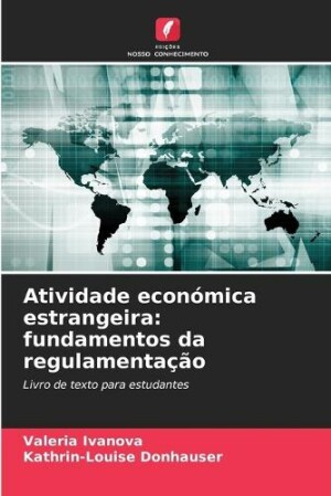 Atividade econ�mica estrangeira