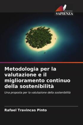 Metodologia per la valutazione e il miglioramento continuo della sostenibilit�