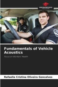 Fundamentals of Vehicle Acoustics