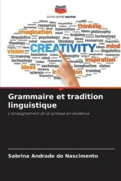 Grammaire et tradition linguistique