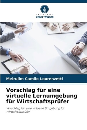 Vorschlag f�r eine virtuelle Lernumgebung f�r Wirtschaftspr�fer