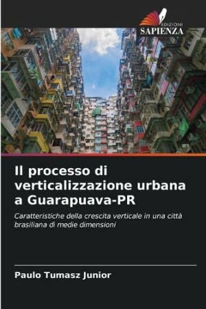 processo di verticalizzazione urbana a Guarapuava-PR