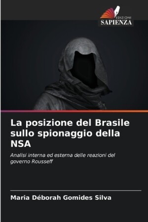posizione del Brasile sullo spionaggio della NSA