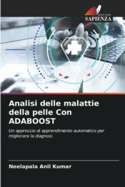 Analisi delle malattie della pelle Con ADABOOST