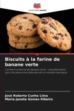 Biscuits � la farine de banane verte