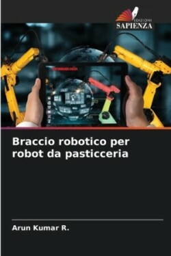 Braccio robotico per robot da pasticceria