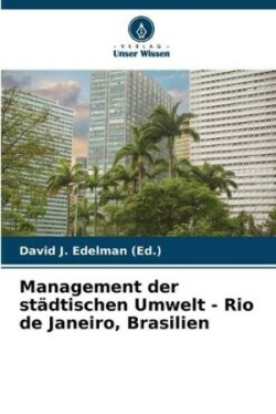 Management der städtischen Umwelt - Rio de Janeiro, Brasilien