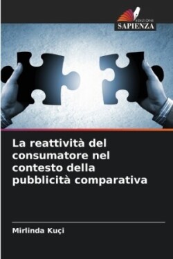 reattivit� del consumatore nel contesto della pubblicit� comparativa