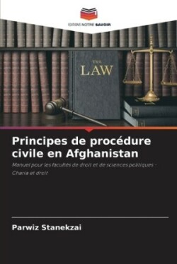 Principes de proc�dure civile en Afghanistan