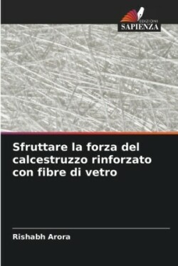 Sfruttare la forza del calcestruzzo rinforzato con fibre di vetro