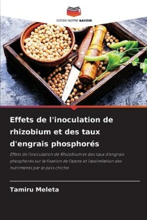 Effets de l'inoculation de rhizobium et des taux d'engrais phosphor�s