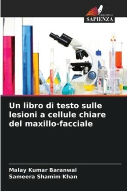 libro di testo sulle lesioni a cellule chiare del maxillo-facciale