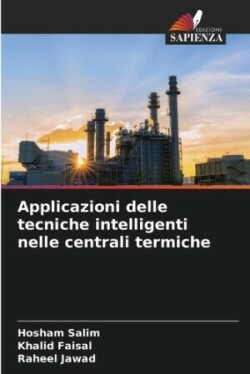 Applicazioni delle tecniche intelligenti nelle centrali termiche