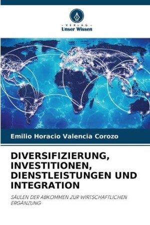 Diversifizierung, Investitionen, Dienstleistungen Und Integration