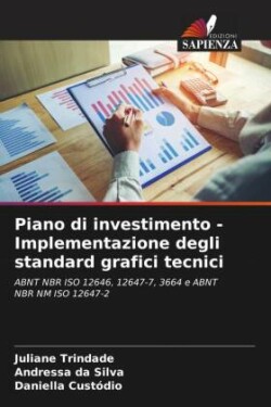 Piano di investimento - Implementazione degli standard grafici tecnici